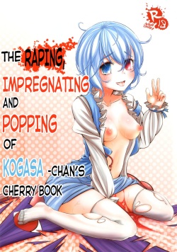 Kogasa-chan no Shojo o Ubatte Haramase Mata Okasu Hon | The Raping, Impregnating and Popping of Kogasa-chan's Cherry Book