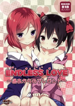 Endless Love ~Kako Kara no Present~