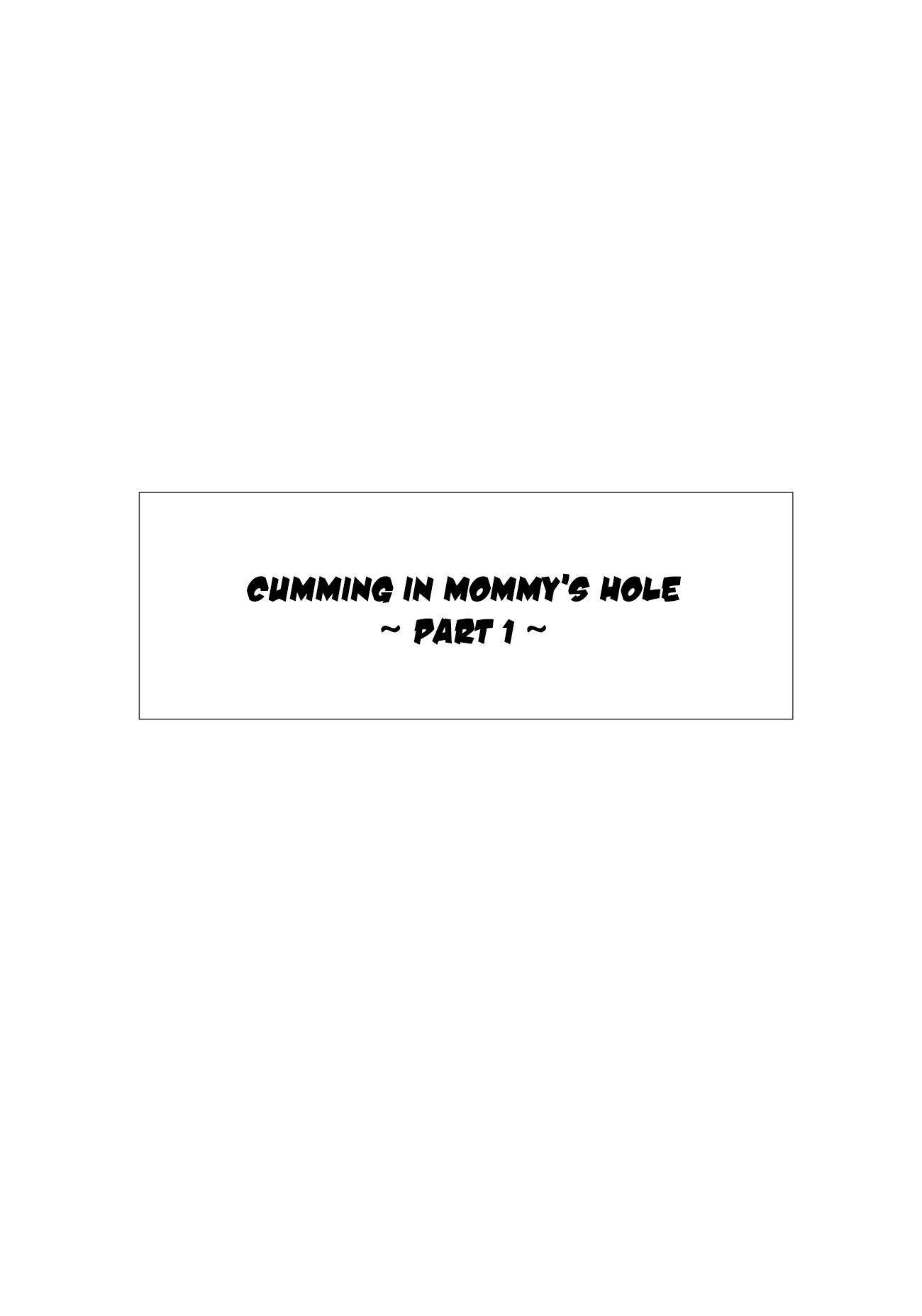Kaa-san no Ana Tsukawasete ~Zenpen~ | Cumming Inside Mommy's Hole 1 page 4 full