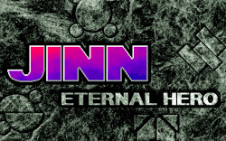 Jinn - Eternal Hero STORY