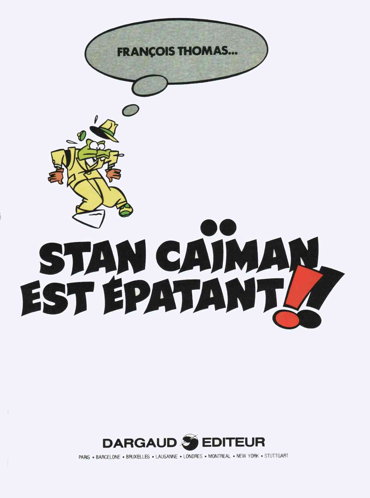 Stan Caïman 2 - Stan Caïman est Épatant!! page 2 full