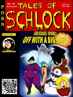 Tales of Schlock #35 : Star Schlock - Off with a Big Bang