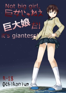 Kyojo Janee Kyodai Musume da! | Not Big Girl, It's Giantess!