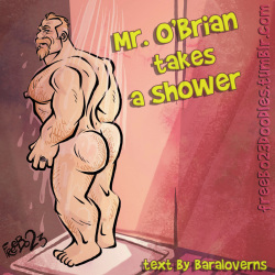 Mr. O'Brian takes a shower