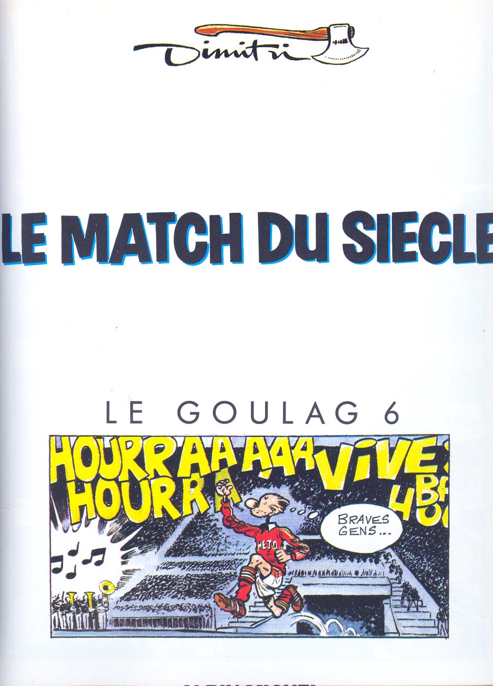 Le Goulag - 06 - Le Match Du Siècle page 2 full