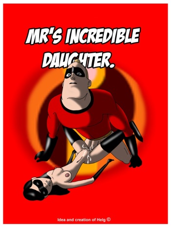 Incredibles Porn Mom Daughter - he Incredibles Mr's Incredible - IMHentai