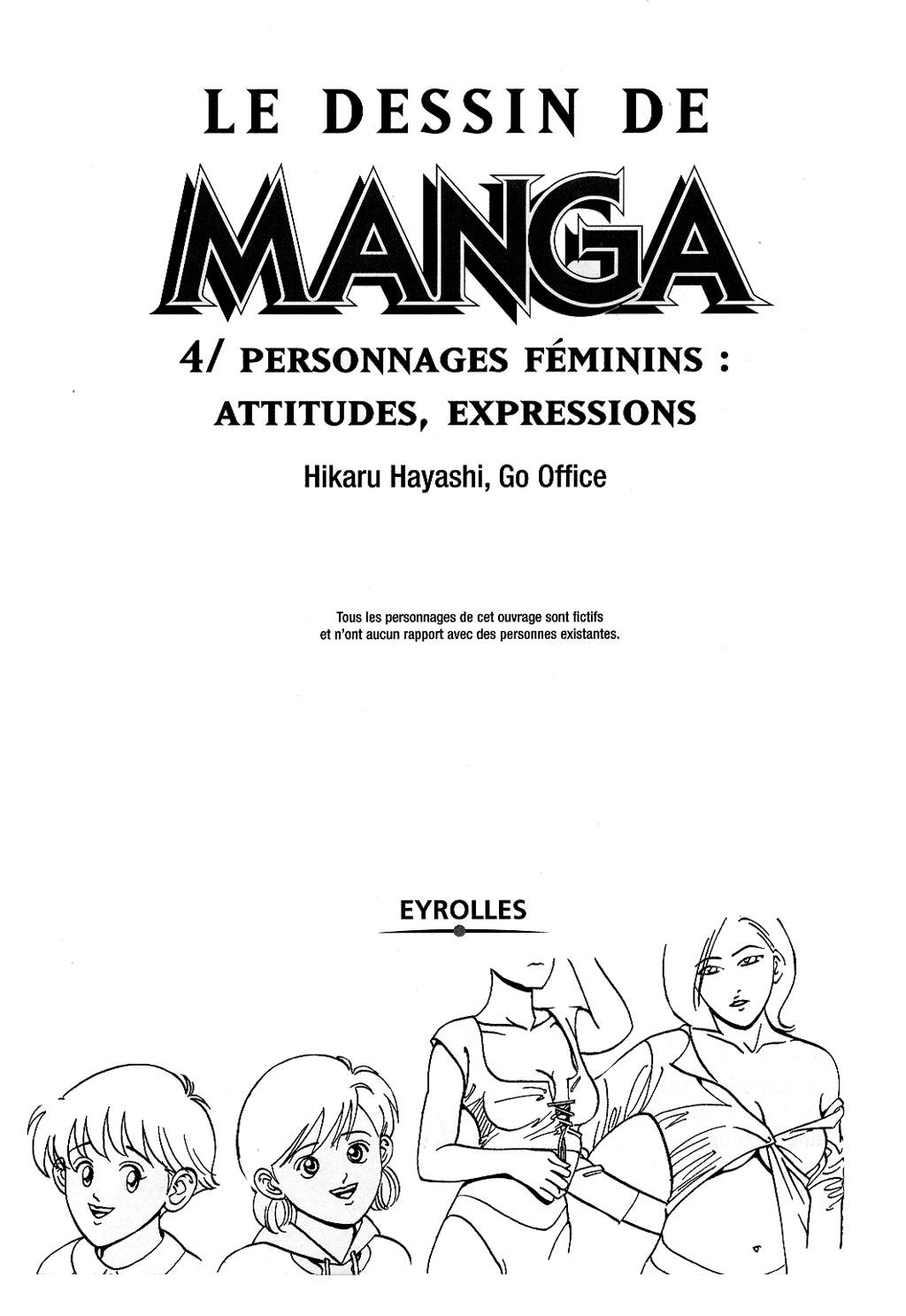 Le dessin du Manga 04 - Personnages feminin, Attitudes, Expressions page 4 full