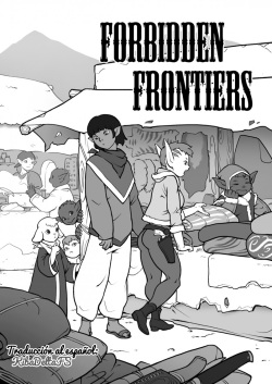 Forbidden Frontiers | Fronteras Prohibidas Ch. 2