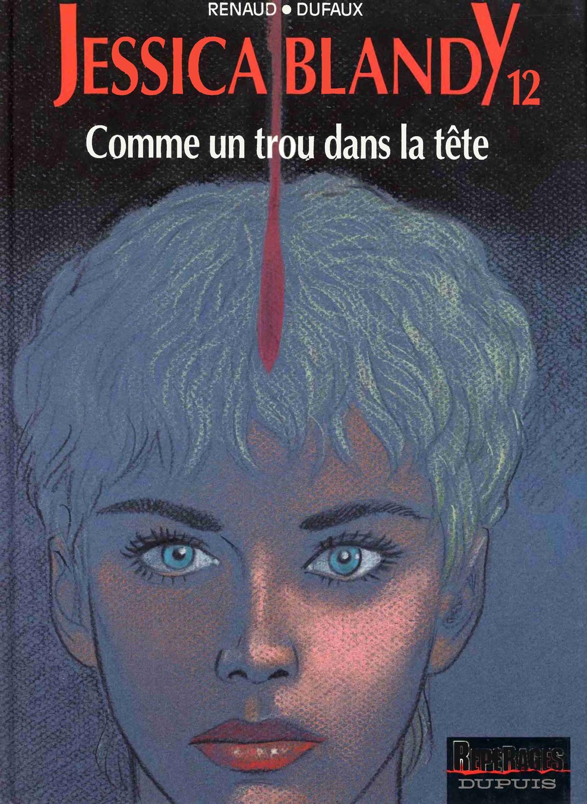 Jessica Blandy - 12 - Comme un trou dans la tête page 1 full