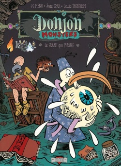 Donjon monsters - Volume 2 - Le géant qui pleure