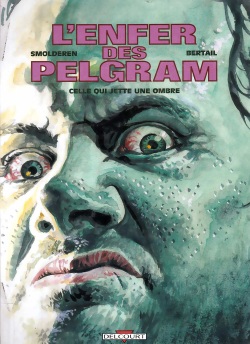 L'enfer des Pelgram - 02 - Celle qui jette une ombre