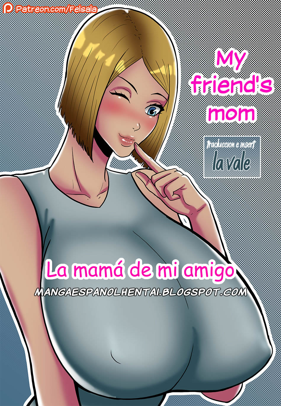 My friend's mom - La mama de mi amigo page 1 full