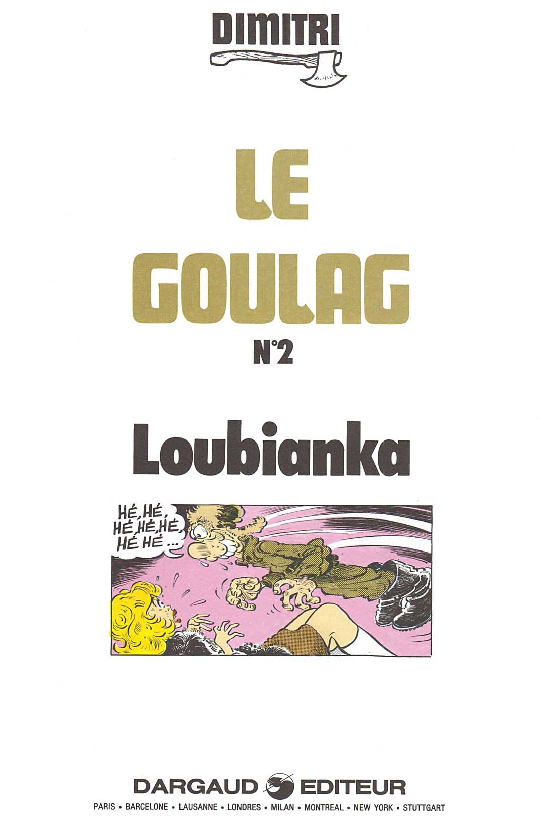Le Goulag - 02 - Loubianka page 3 full