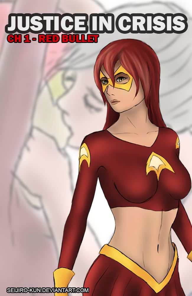 Justice In Crisis - CH 1 - Superheroine Red Bullet page 1 full