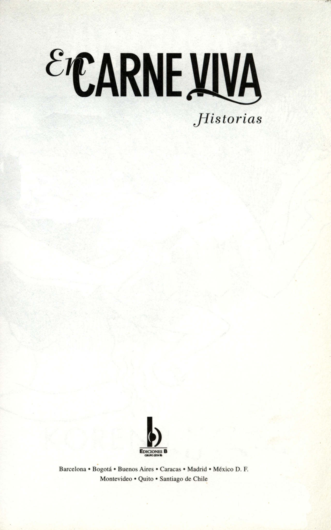 En carne viva, Historias page 2 full