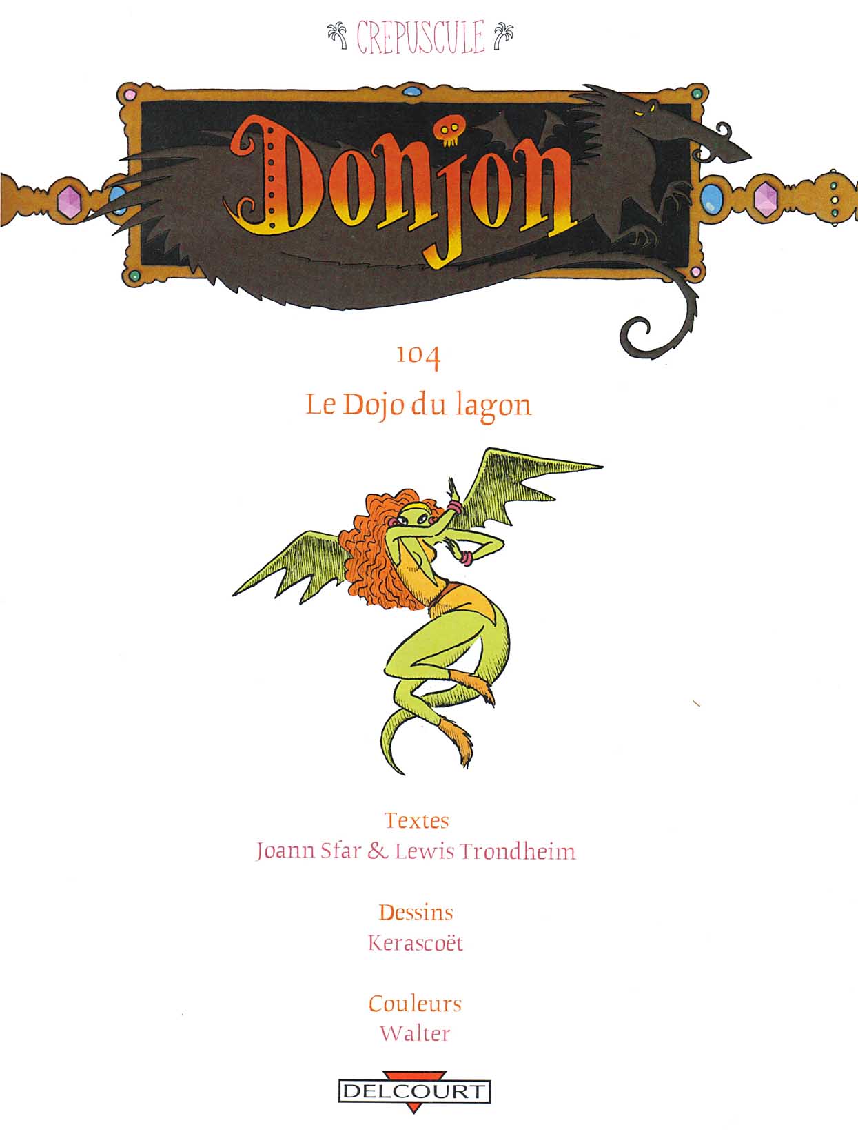 Donjon Crépuscule - Volume 4 - Le Dojo du lagon page 3 full