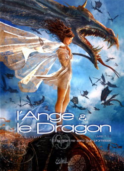 L'Ange et le Dragon - Livre 1 - Et la mort ne sera que promesse
