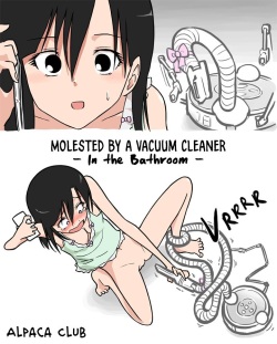 Soujiki ni Okasareta - Senmenjo Hen - | Molested by a Vacuum Cleaner - In the Bathroom -
